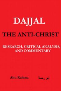 Dajjal the Anti-Christ
