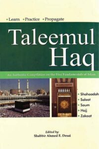 Taleemul Haq By Shabbir Ahmed E. Desai